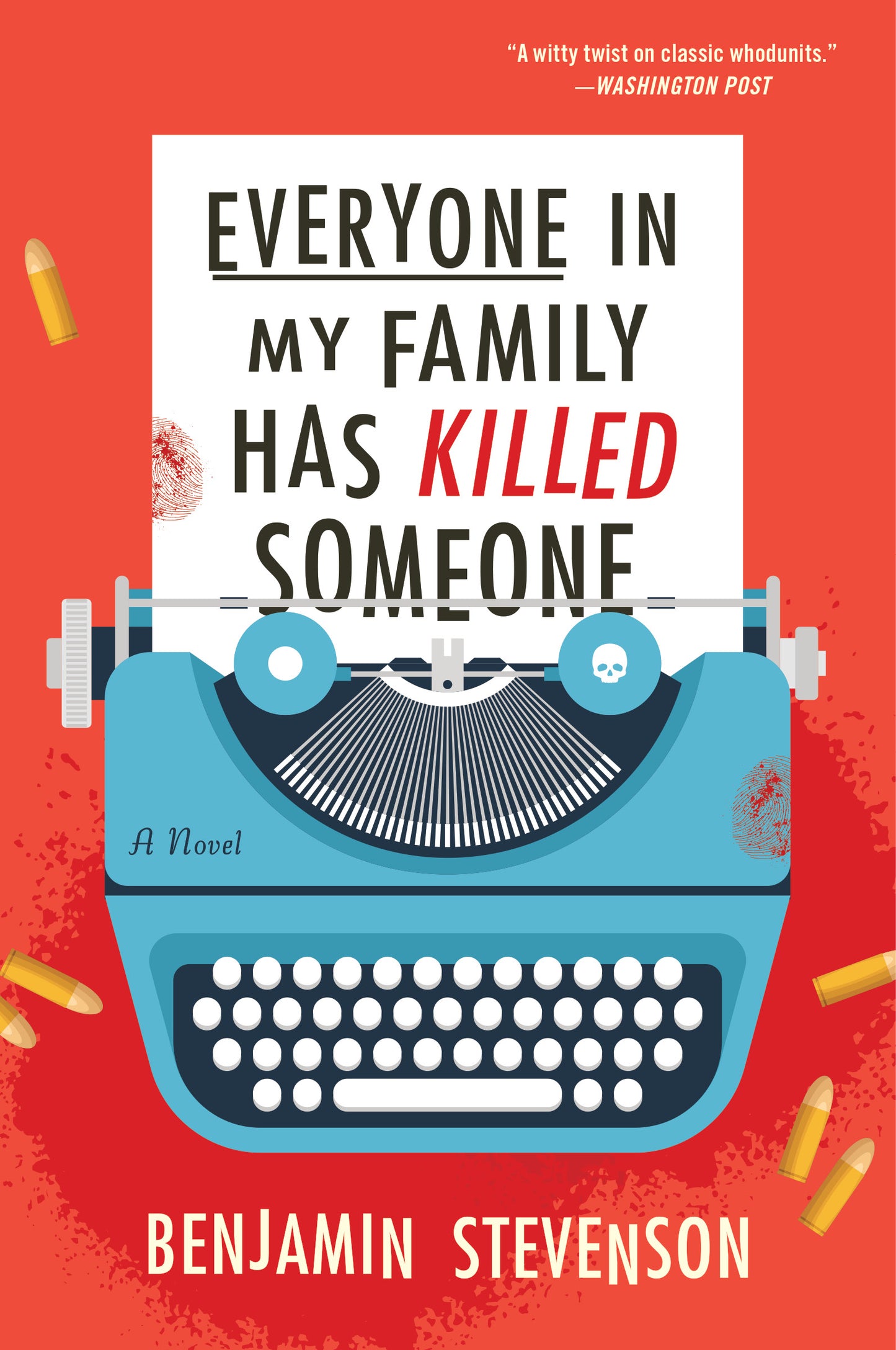 Everyone in My Family Has Killed Someone - Benjamin Stevenson