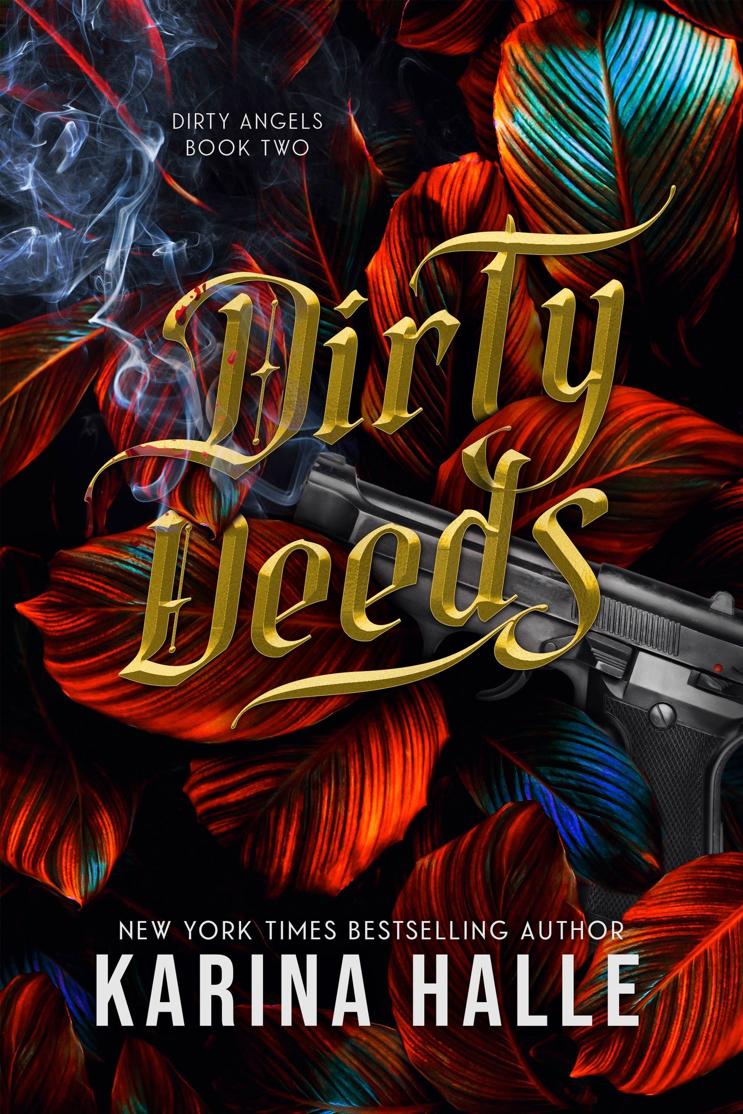 Dirty Deeds - Karina Halle