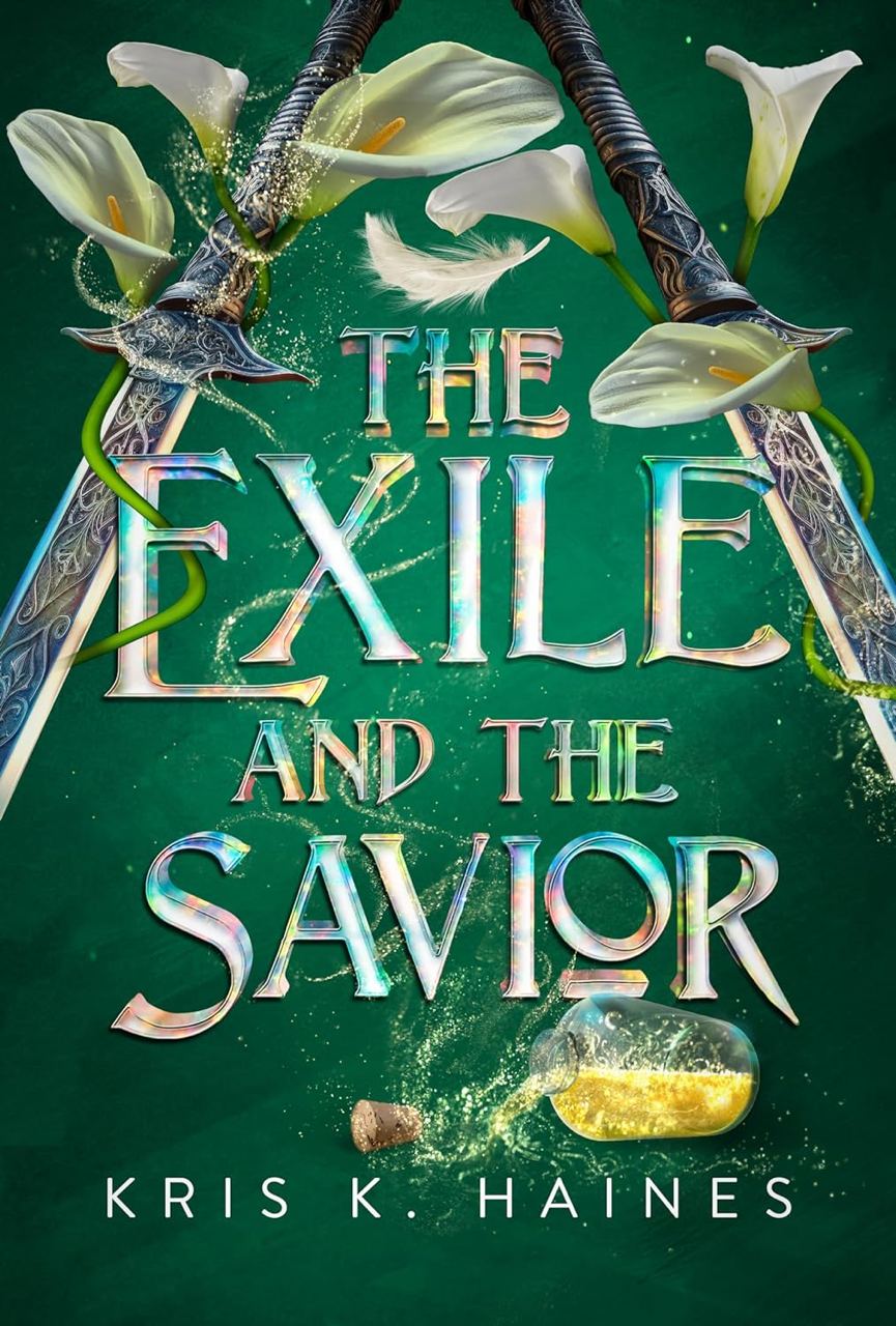 The Exile and the Savior - Kris K. Haines