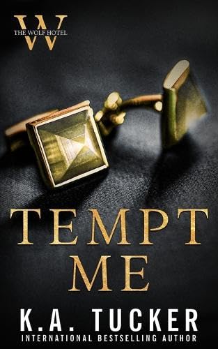 Tempt Me - K.A. Tucker