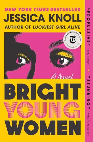 Bright Young Women - Jessica Knoll