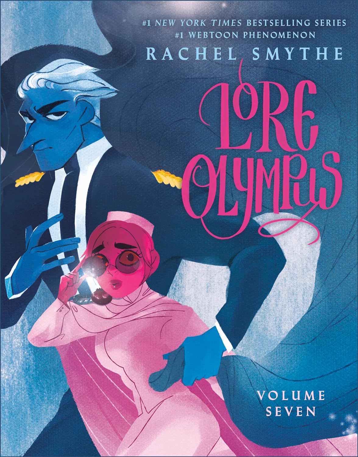 Lore Olympus: Vol. 7 - Rachel Smythe