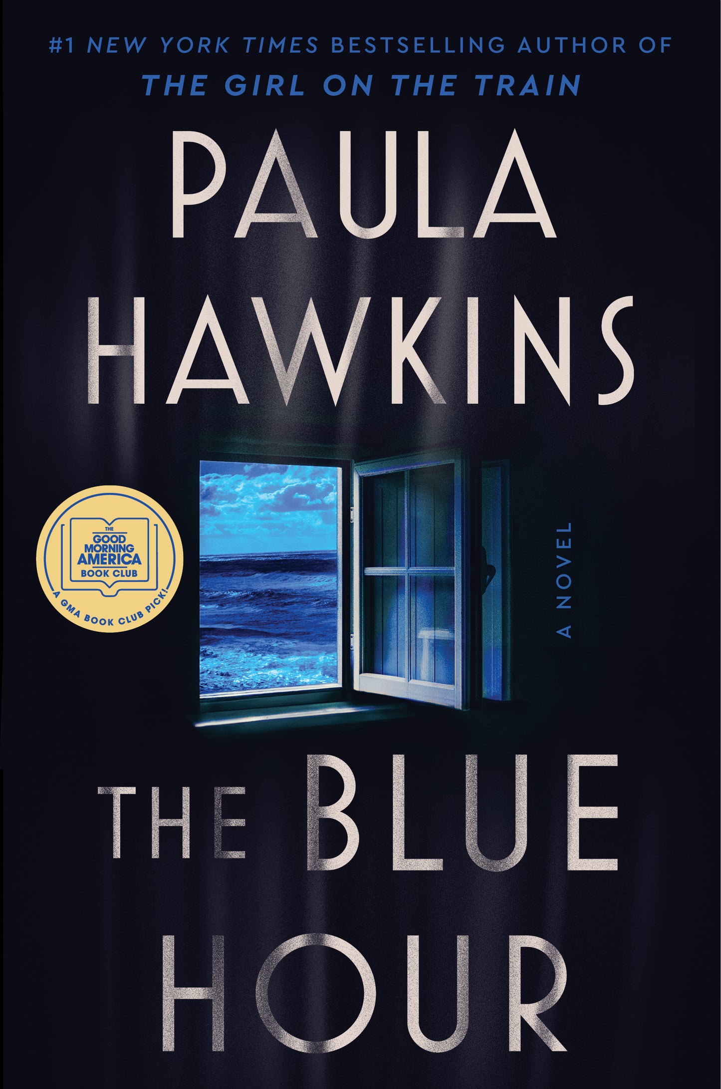 The Blue Hour - Paula Hawkings