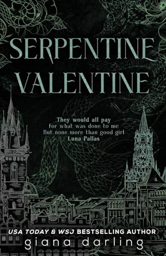 Serpentine Valentine - Giana Darling