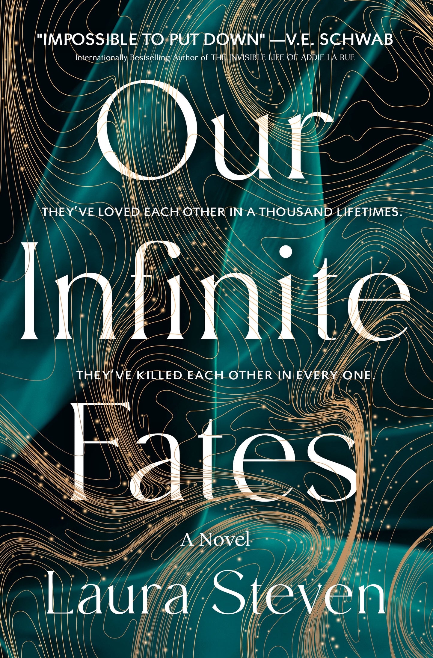 Our Infinite Fates - Laura Steven