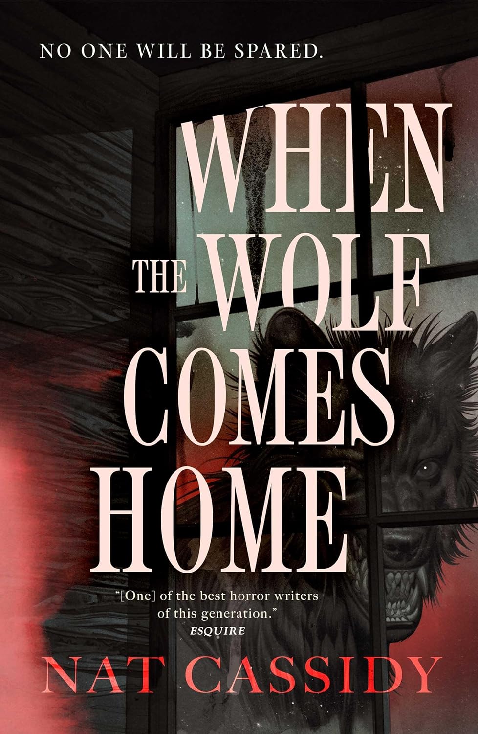 When the Wolf Comes Home - Nat Cassidy