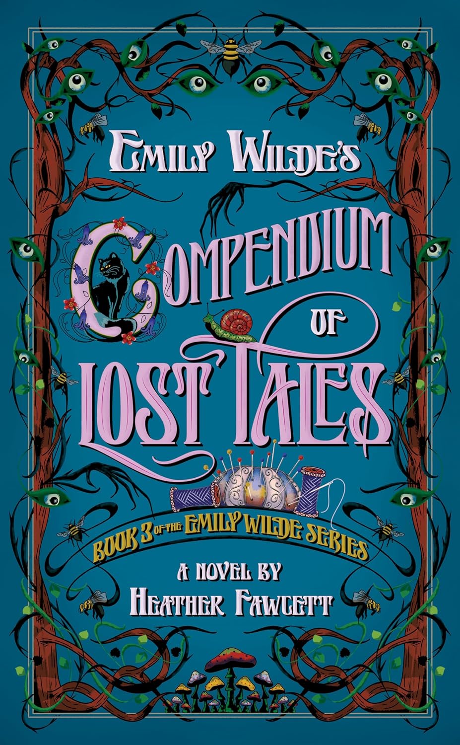 Emily Wilde's Compendium of Lost Tales - Heather Fawcett