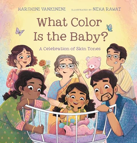 What Color is the Baby - Harshini Vankineni