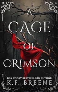 A Cage of Crimson - K. F. Breene