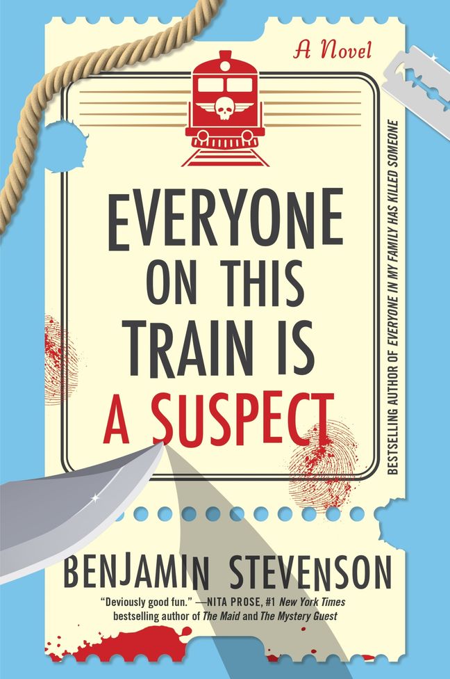 Everyone on This Train Is a Suspect - Benjamin Stevenson