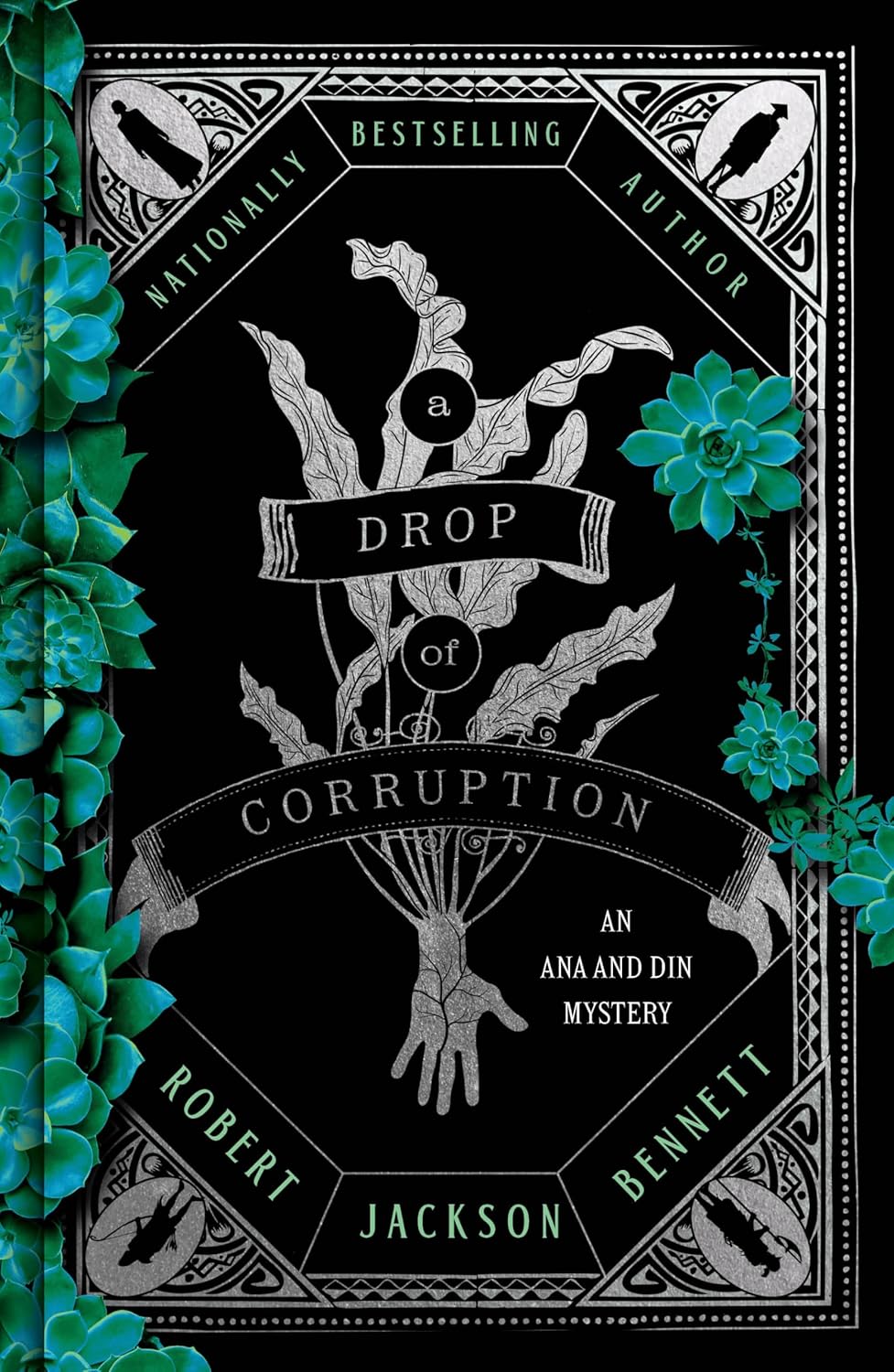A Drop of Corruption - Robert Jackson Bennett