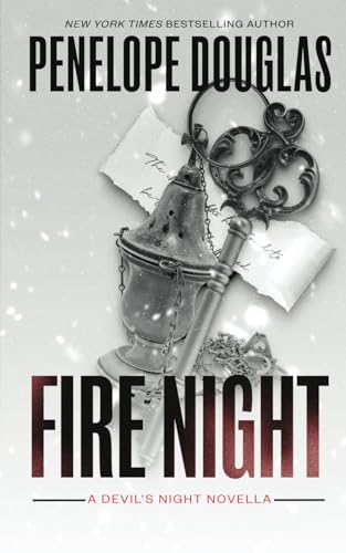 Fire Night: A Devil's Night Holiday Novella - Penelope Douglas