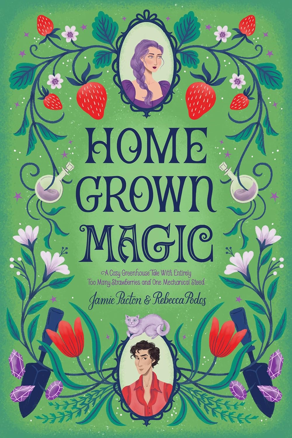 Homegrown Magic - Jamie Pacton & Rebecca Podos