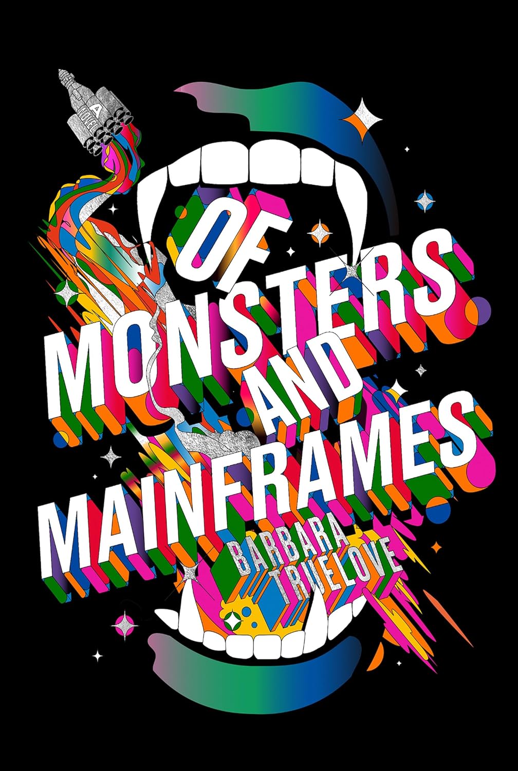 Of Monsters and Mainframes - Barbara Truelove