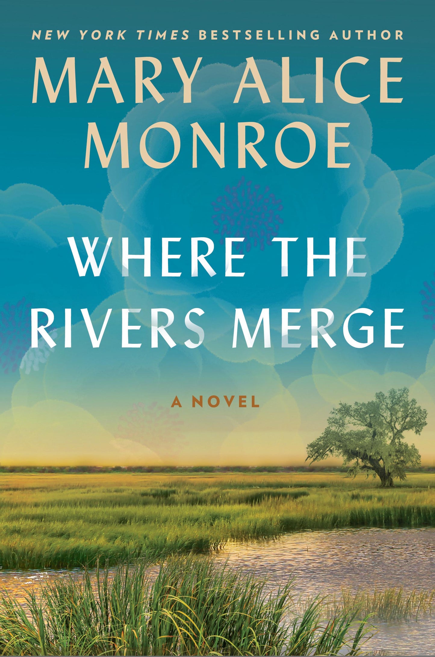 Where the Rivers Merge - Mary Alice Monroe