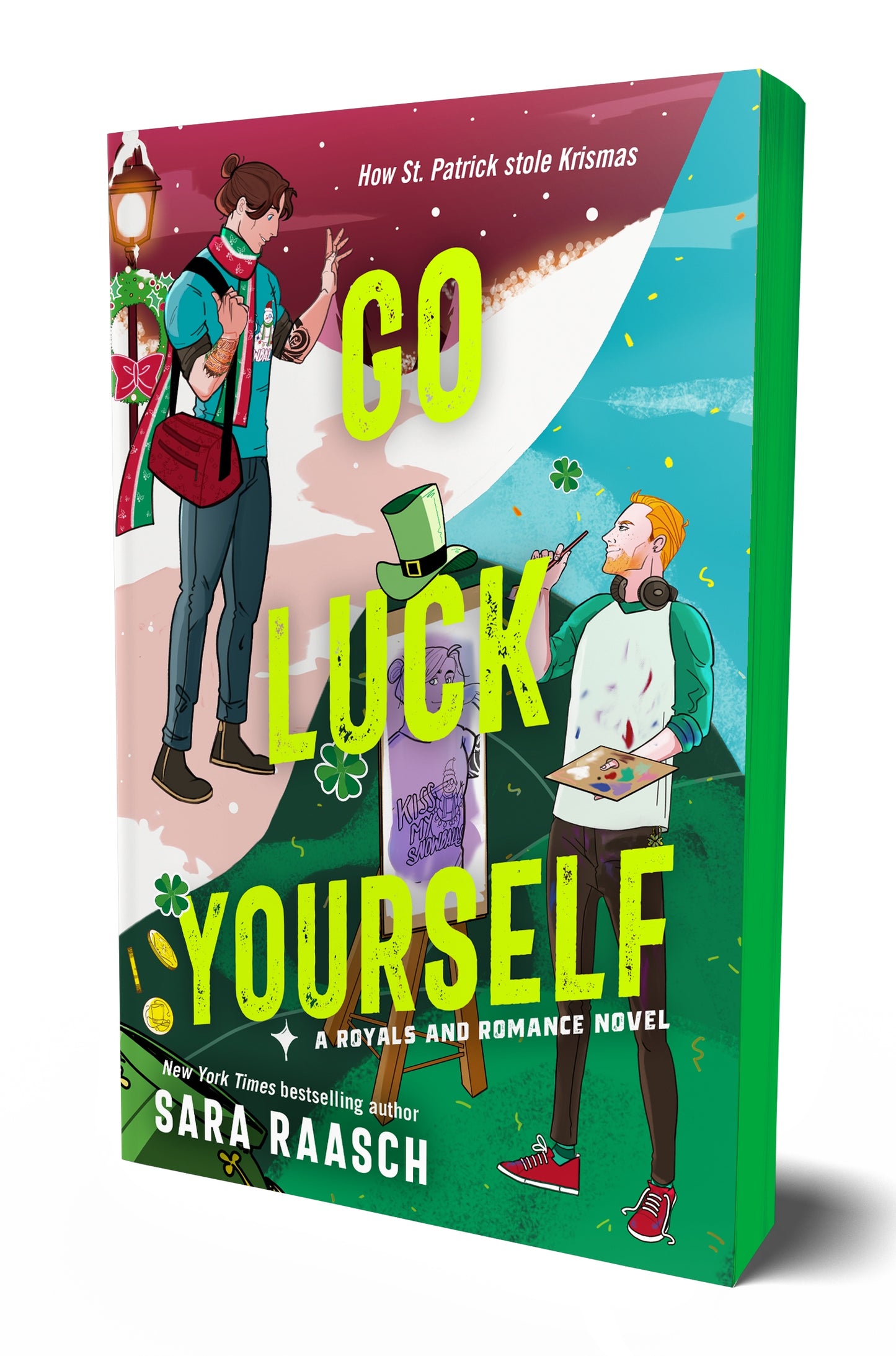 Go Luck Yourself - Sara Raasch