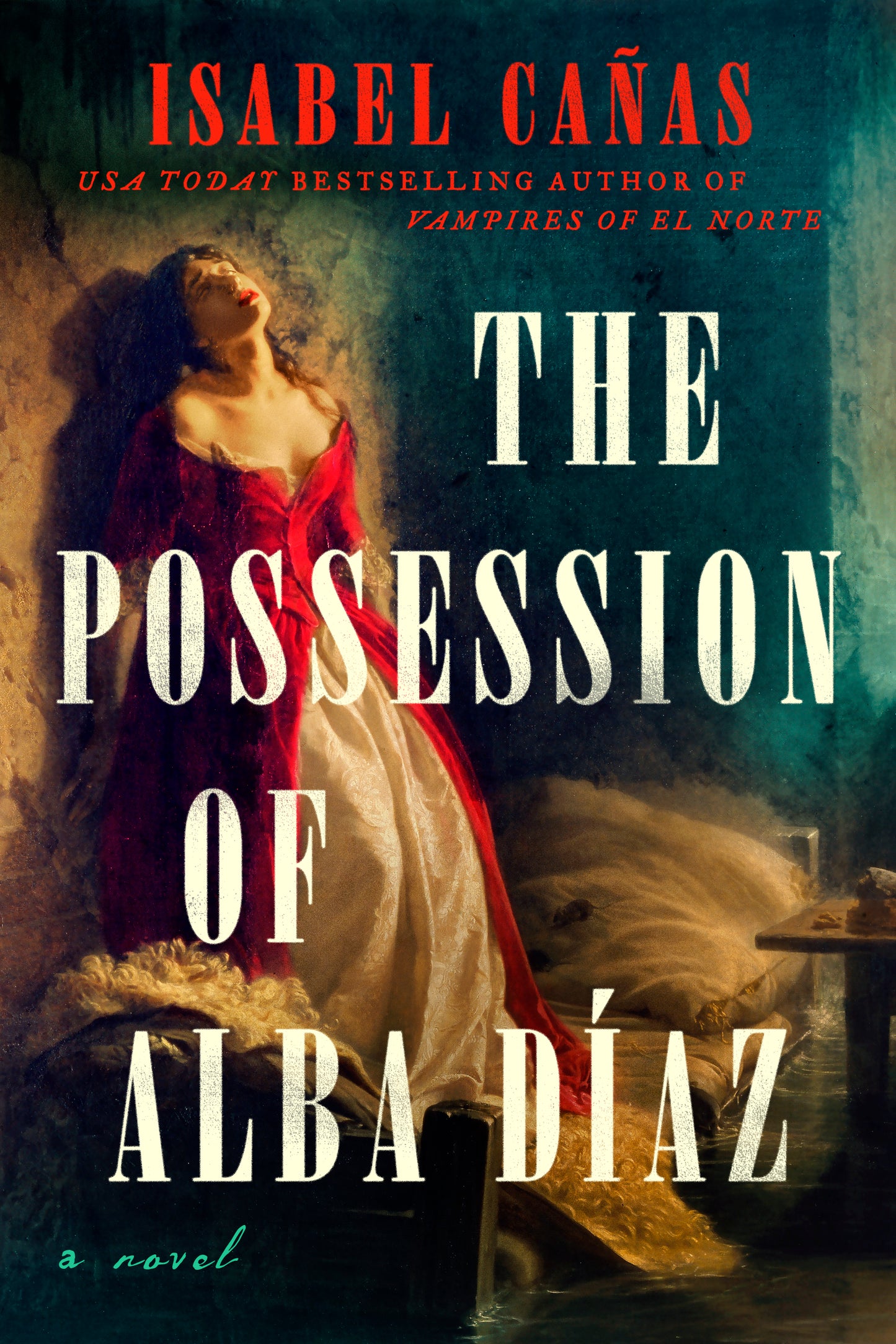 The Possession of Alba Díaz - Isabel Cañas