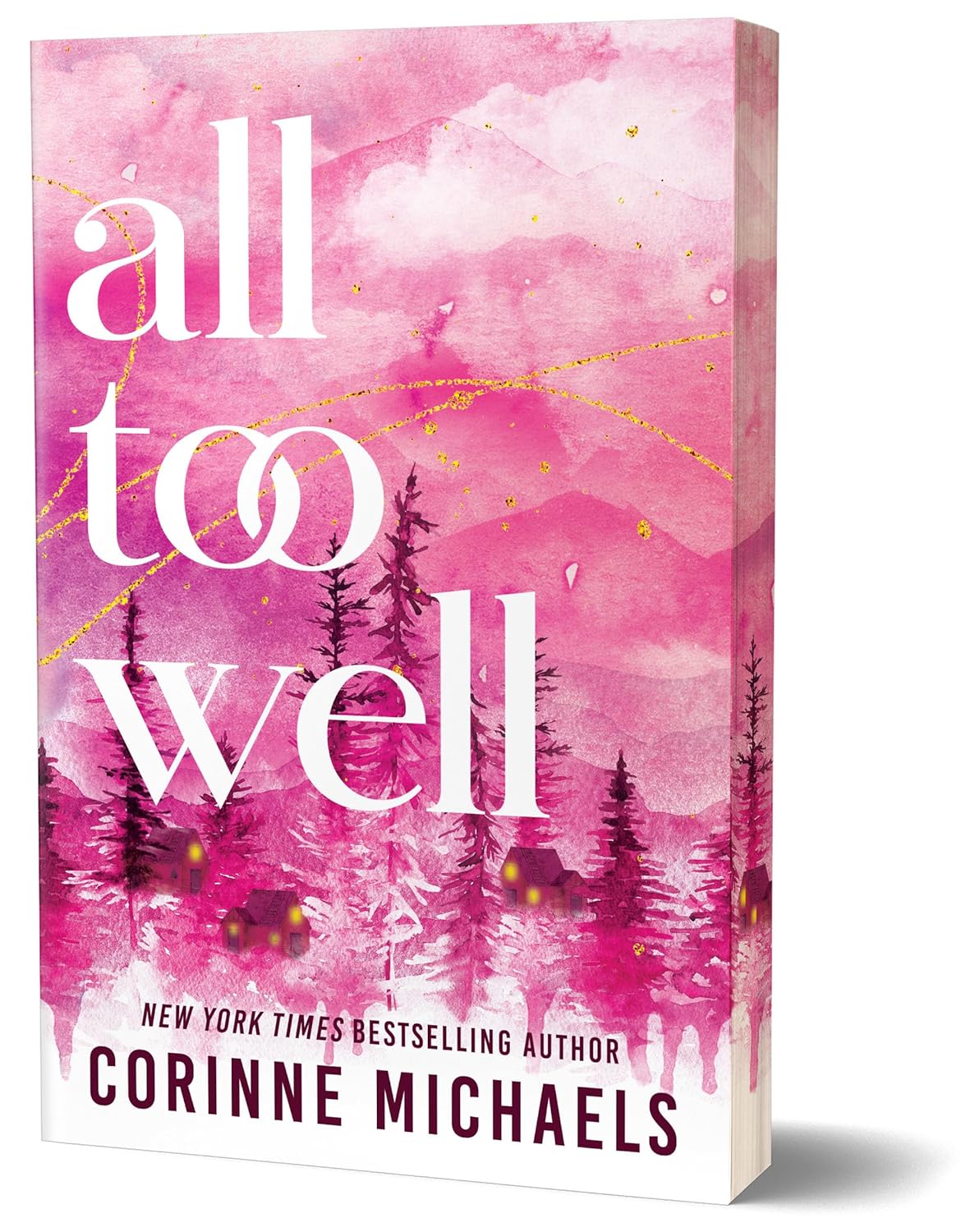 All Too Well - Corinne Michaels