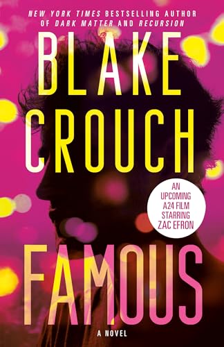 Famous - Blake Crouch