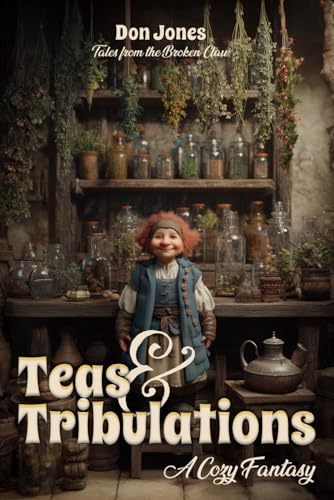 Teas & Tribulations - Don Jones