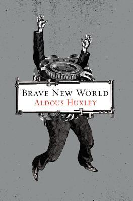 Brave New World - Aldous Huxley