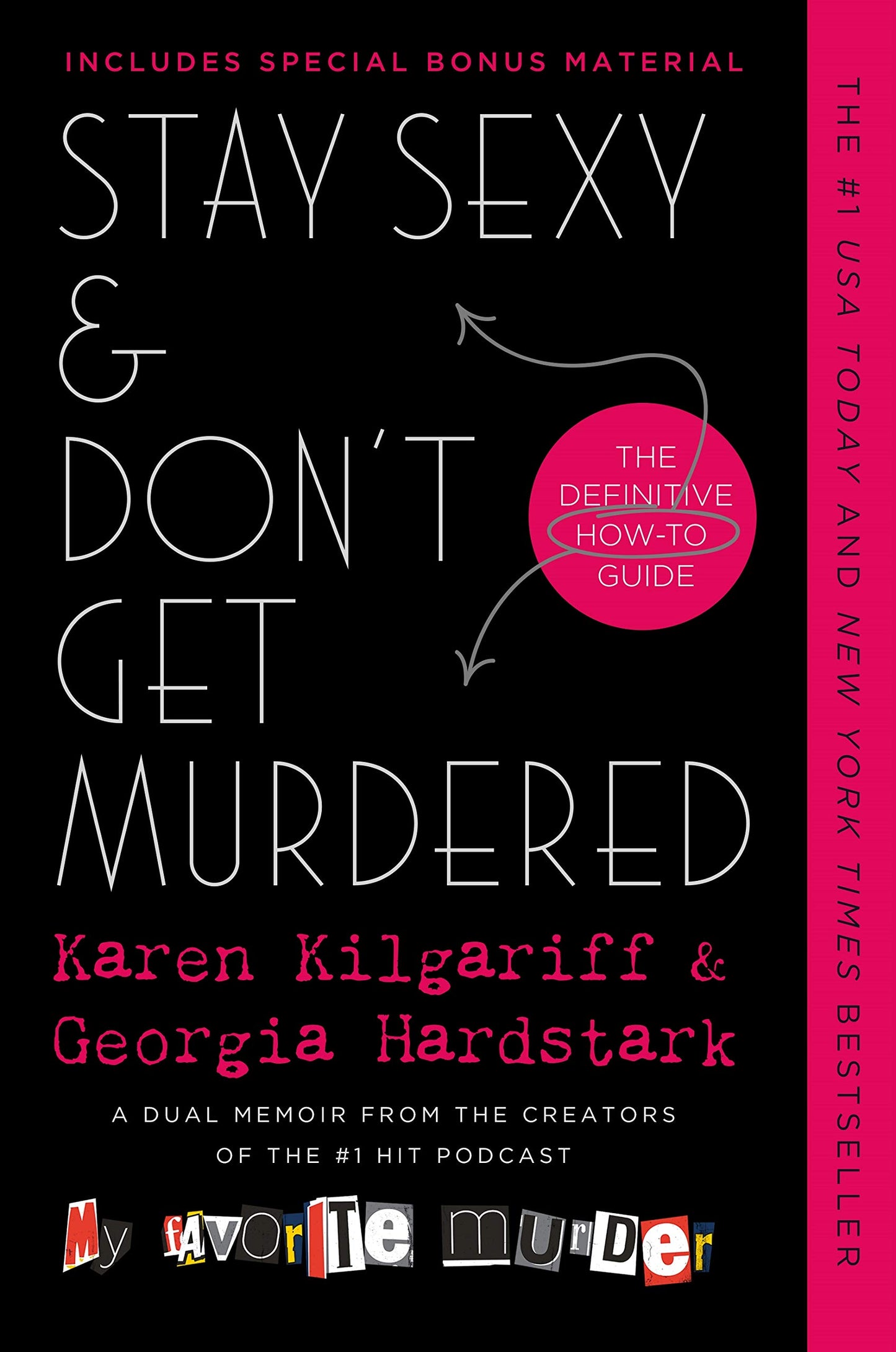 Stay Sexy & Don't Get Murdered - Karen Kilgariff, Georgia Hardstark