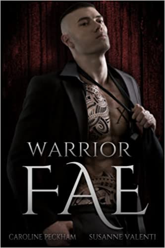 Warrior Fae - Caroline Peckham & Susanne Valenti