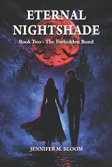 Eternal Nightshade: The Forbidden Bond