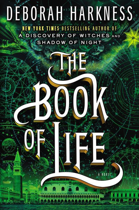Book of Life - Deborah Harkness