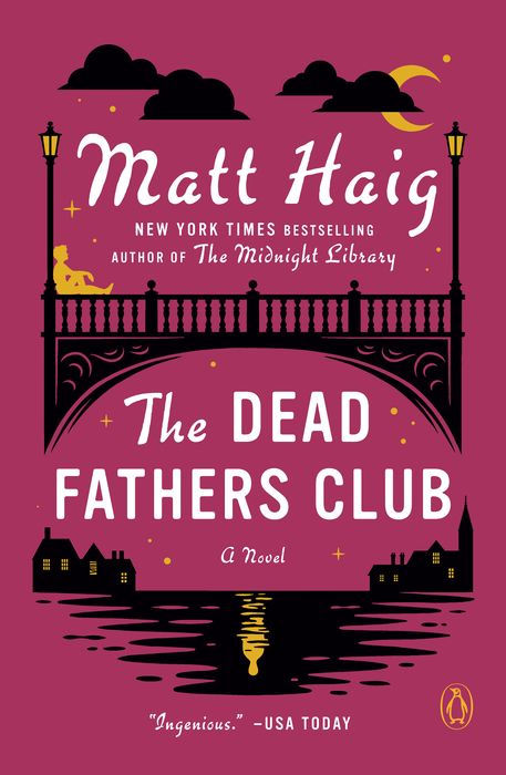 Dead Fathers Club - Matt Haig