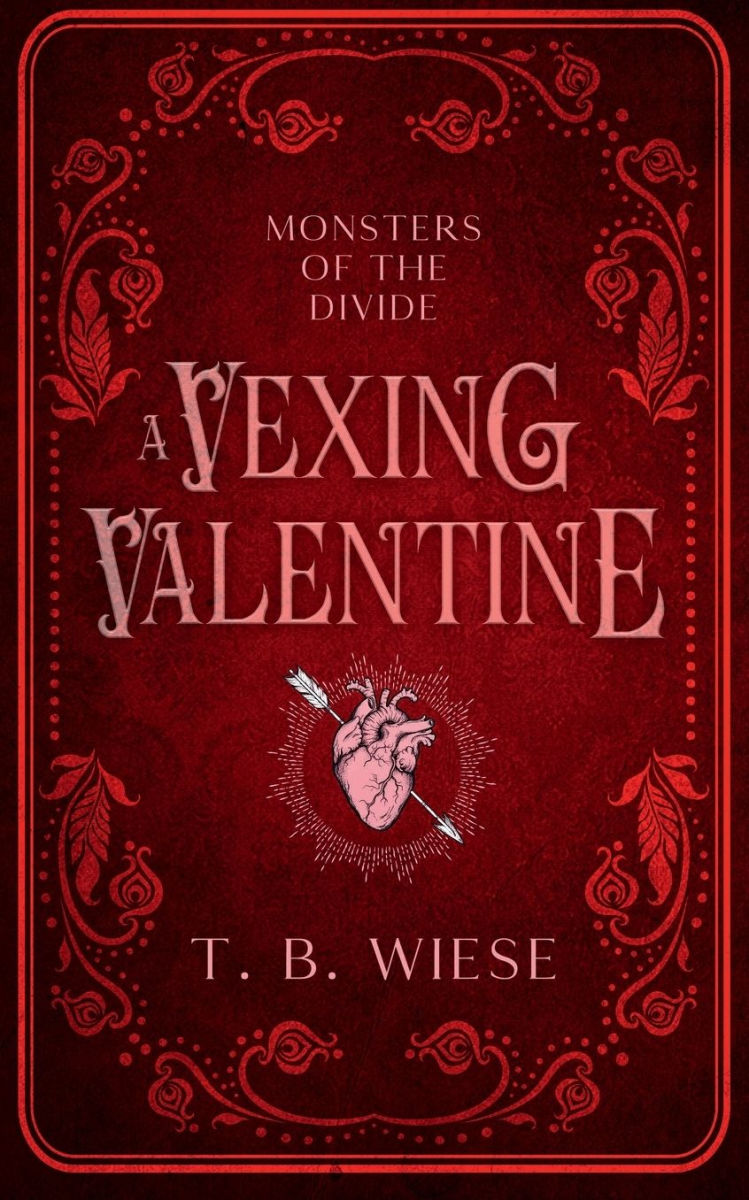 A Vexing Valentine - T.B. Wiese