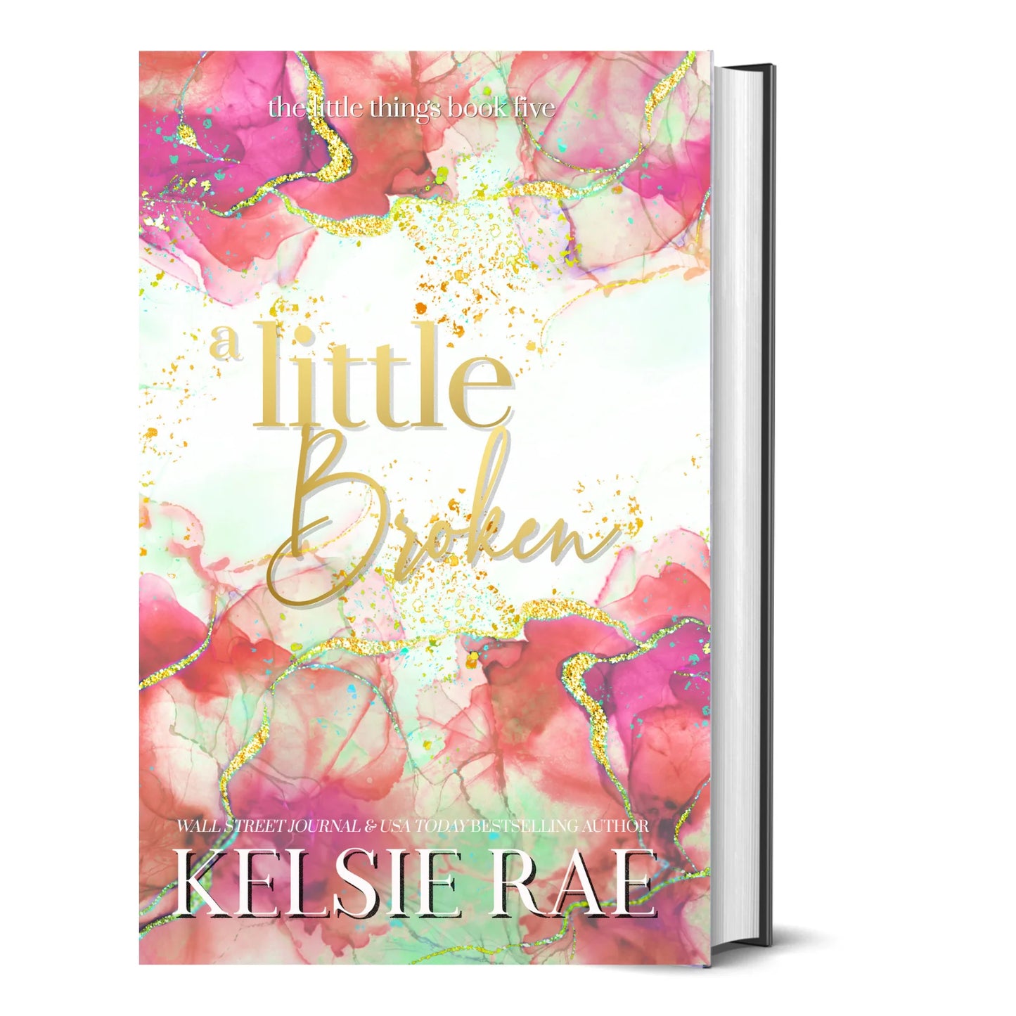 A Little Broken - Kelsie Rae