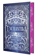 Enchantra - Kaylie Smith