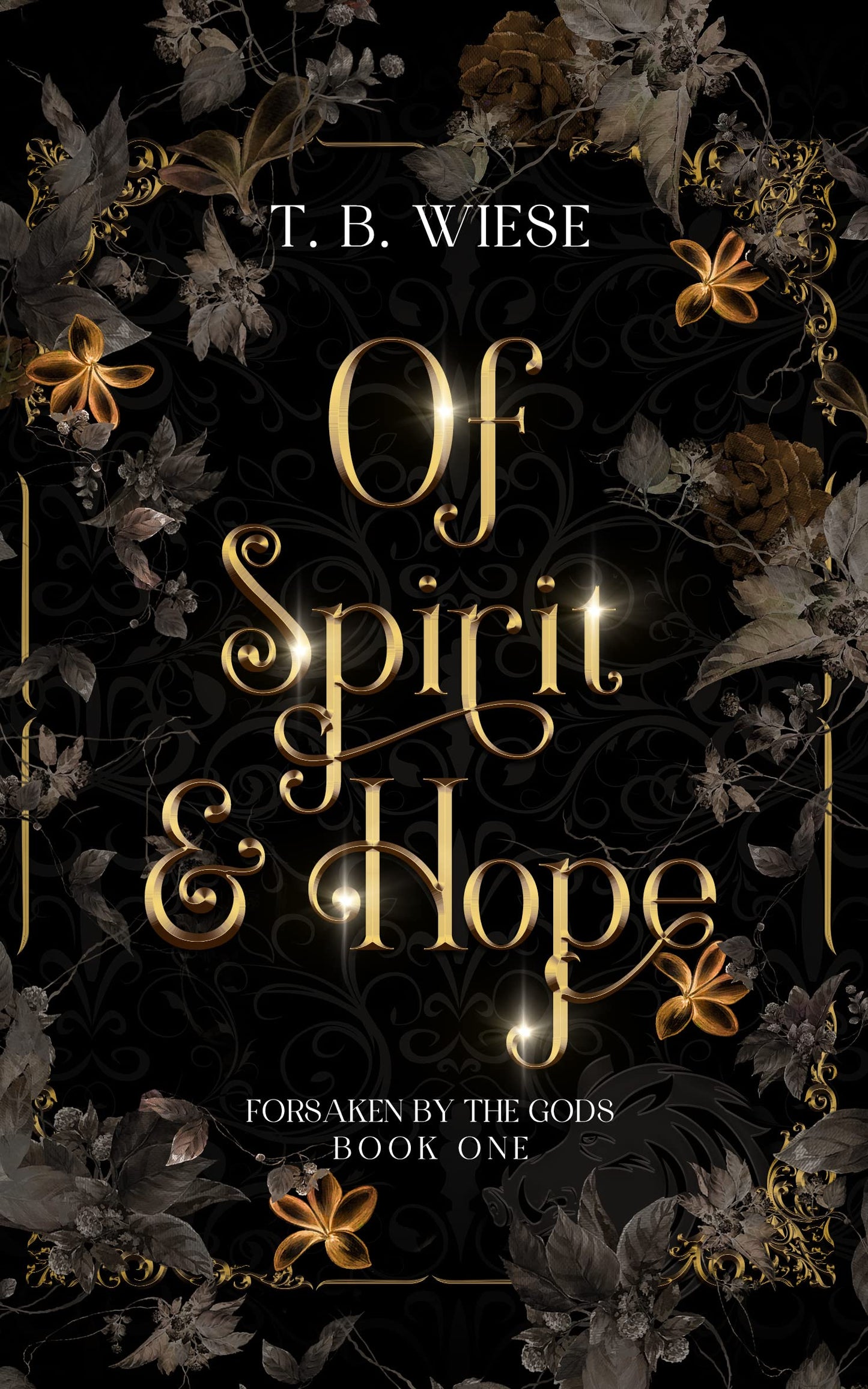 Of Spirit & Hope - T.B. Wiese