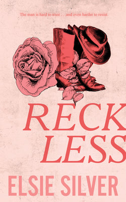 Reckless - Elsie Silver