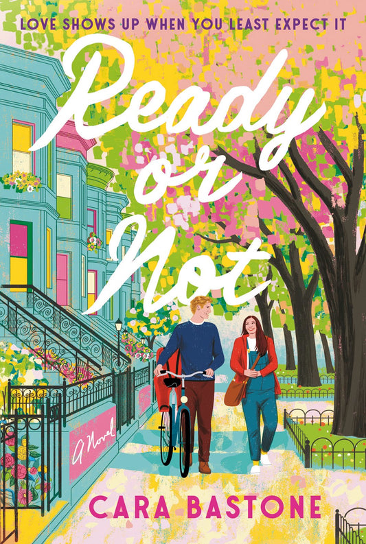 Ready or Not - Cara Bastone