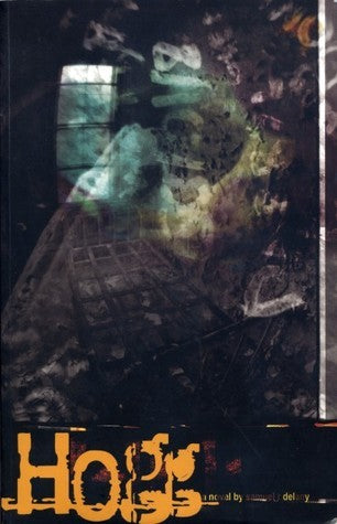 Hogg - Samuel R. Delany