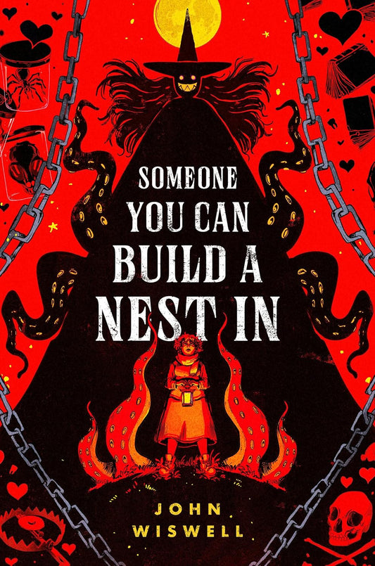 Someone You Can Build a Nest In - John Wiswell