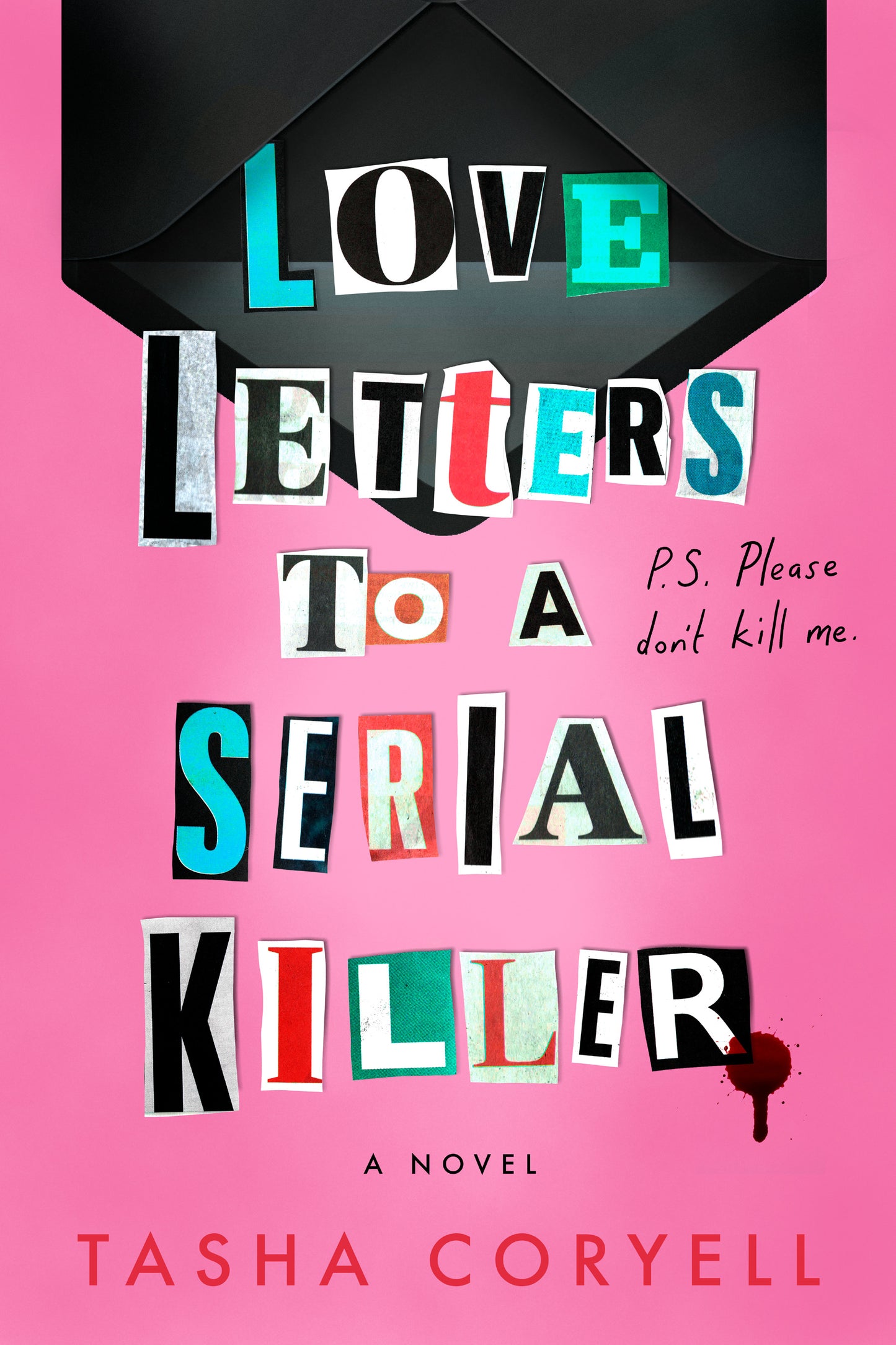 Love Letters To A Serial Killer - Tasha Coryell