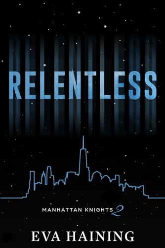 Relentless - Eva Haining