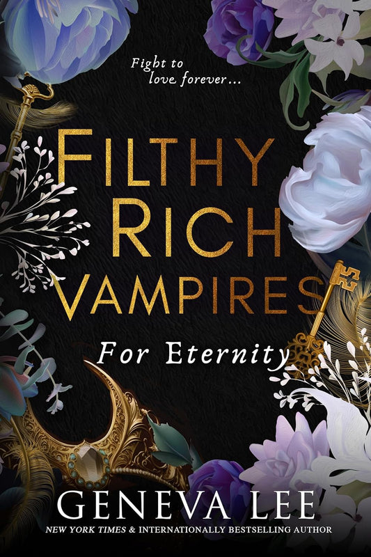 Filthy Rich Vampire: For Eternity
