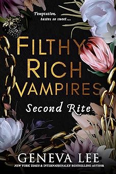 Filthy Rich Vampire: Second Rite