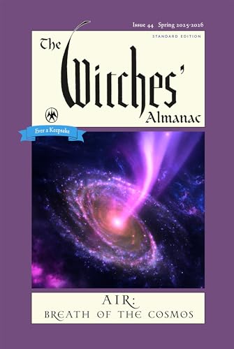 The Witches' Almanac 2025-2026: Issue 44 - Theitic