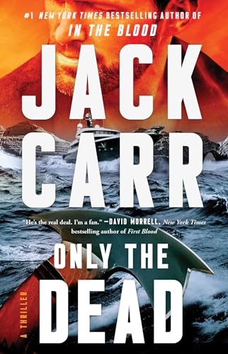 Only the Dead - Jack Carr
