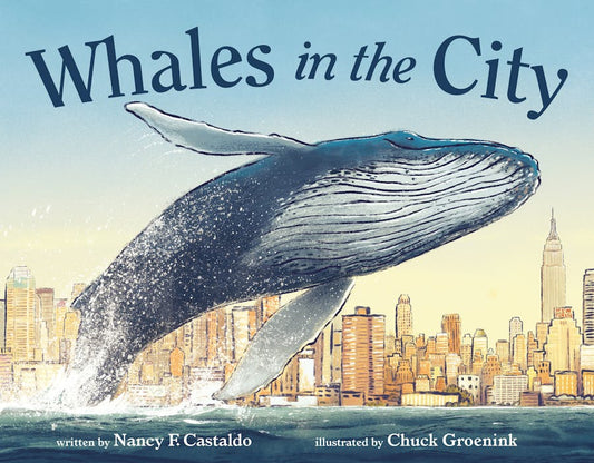 Whales in the City - Nancy F. Castaldo