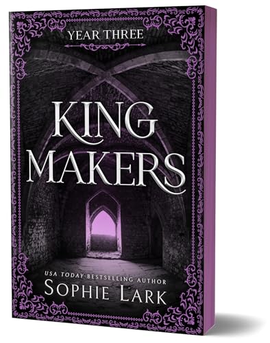 Kingmakers Year Three - Sophie Lark