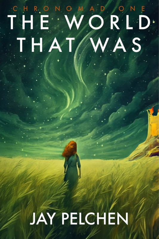 The World That Was