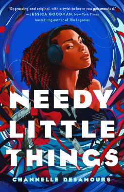 Needy Little Things - Channelle Desamours