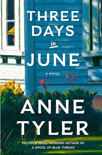 Three Days in June - Anne Tyler