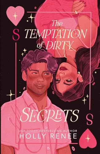 The Temptation of Dirty Secrets - Holly Renee